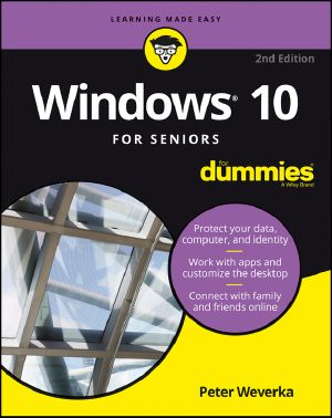 [Dummies 01] • Windows 10 For Seniors For Dummies · 2nd Edition, 2